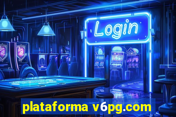 plataforma v6pg.com